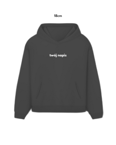 bluza z haftem TWÓJ NAPIS
